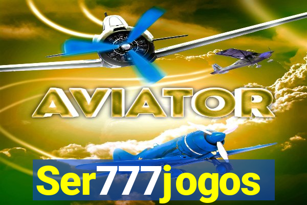 Ser777jogos