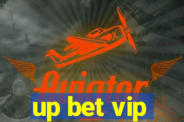 up bet vip