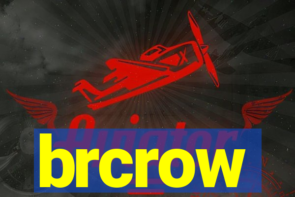 brcrow