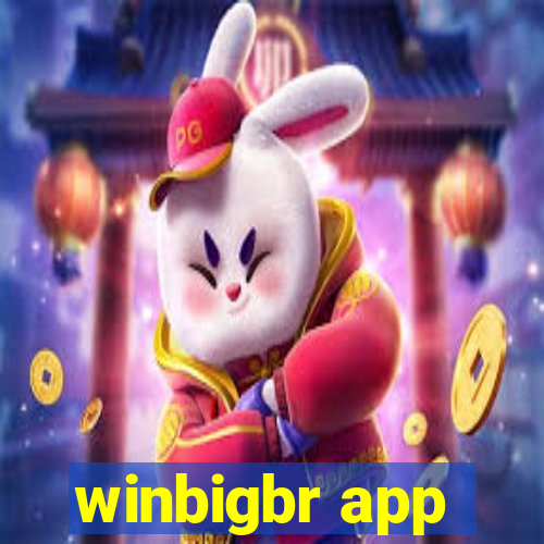 winbigbr app