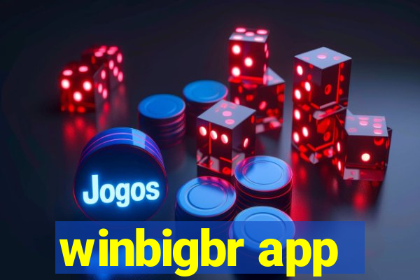 winbigbr app