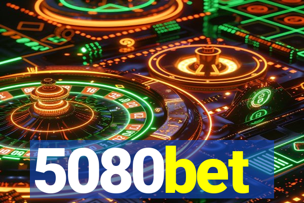 5080bet