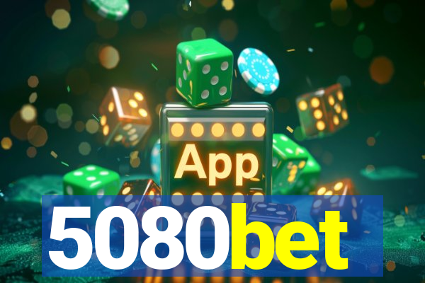 5080bet