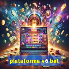 plataforma v6 bet