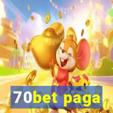 70bet paga