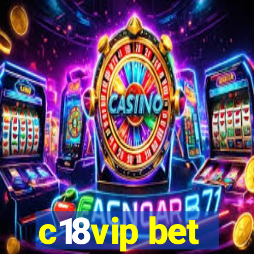 c18vip bet