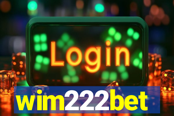 wim222bet