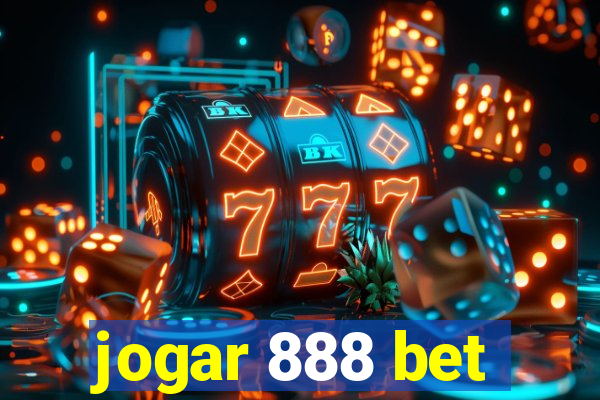 jogar 888 bet