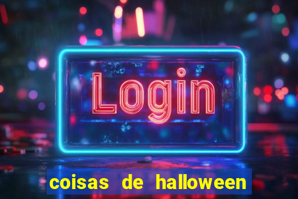 coisas de halloween de a a z