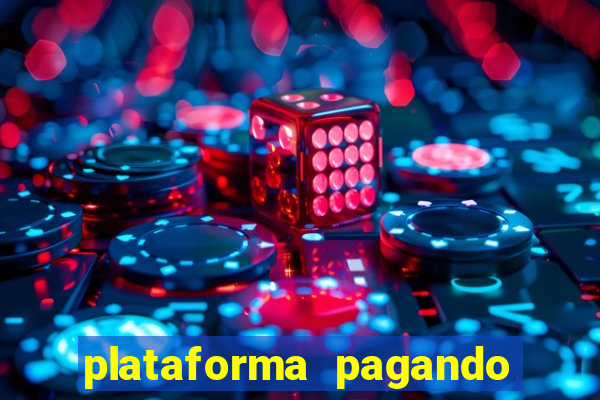 plataforma pagando no cadastro bet