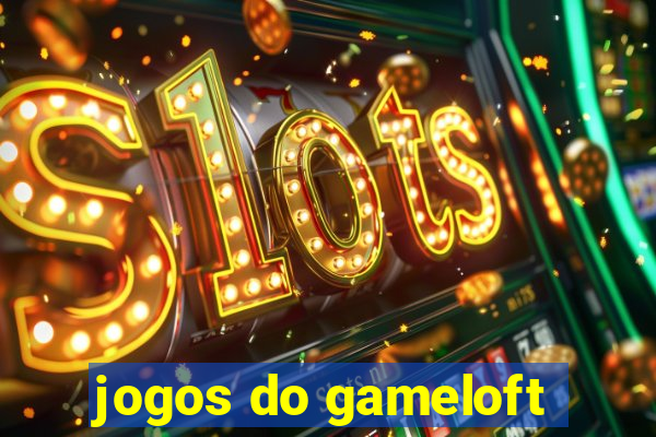 jogos do gameloft