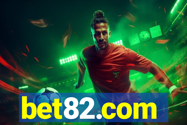 bet82.com