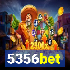 5356bet