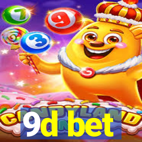 9d bet