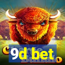 9d bet