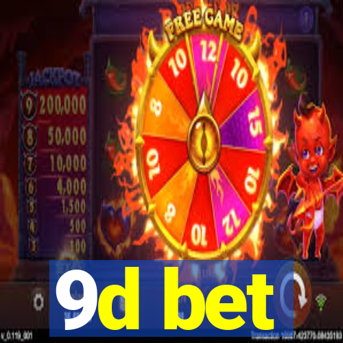 9d bet