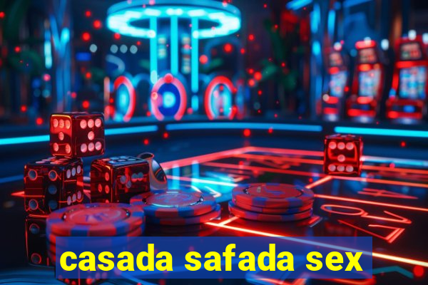 casada safada sex