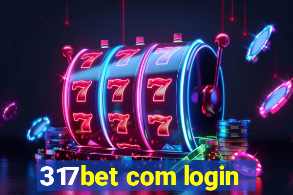 317bet com login