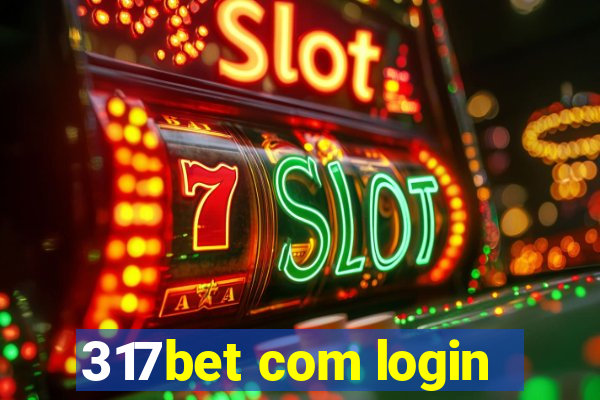 317bet com login