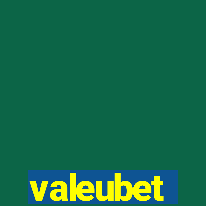 valeubet