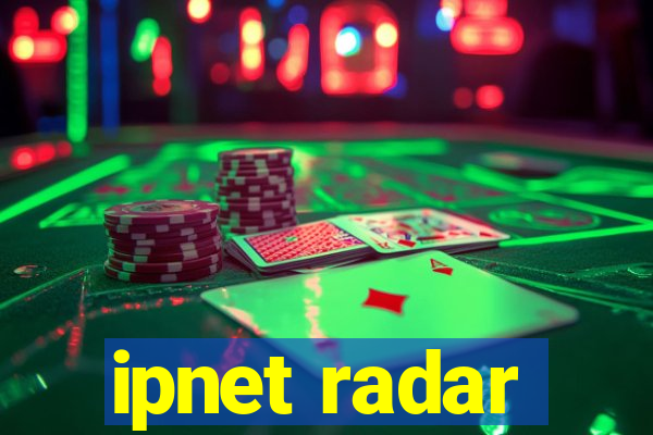 ipnet radar