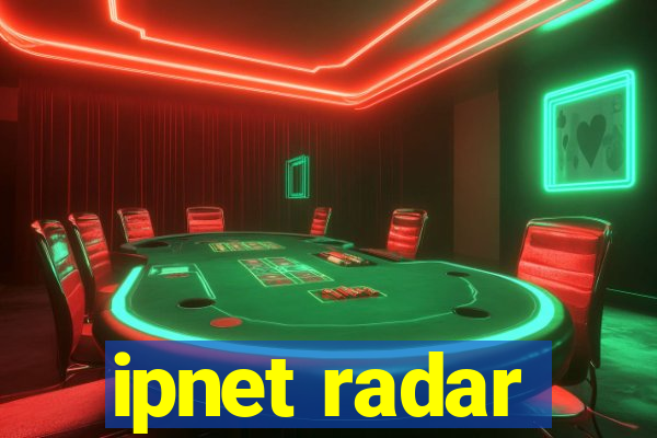 ipnet radar