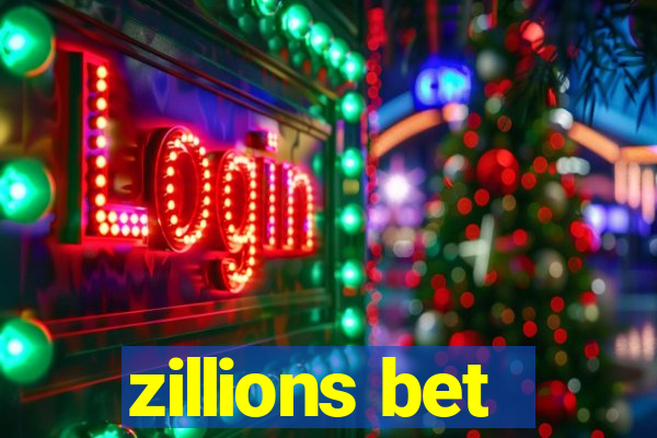 zillions bet