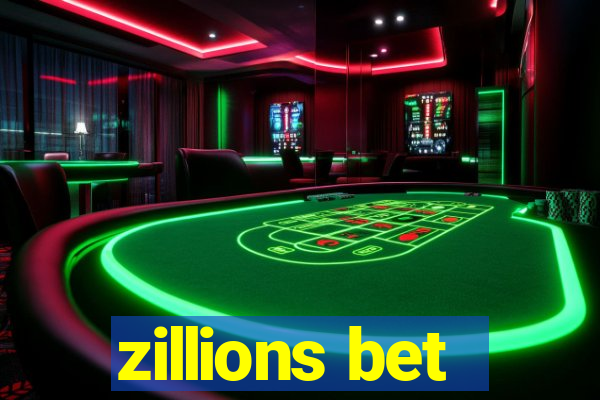 zillions bet