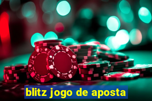 blitz jogo de aposta