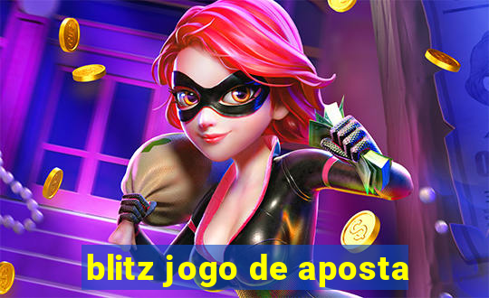 blitz jogo de aposta