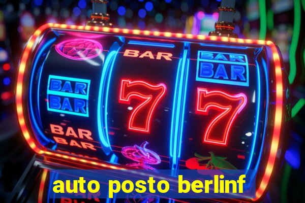 auto posto berlinf