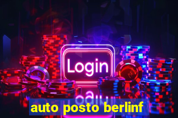 auto posto berlinf