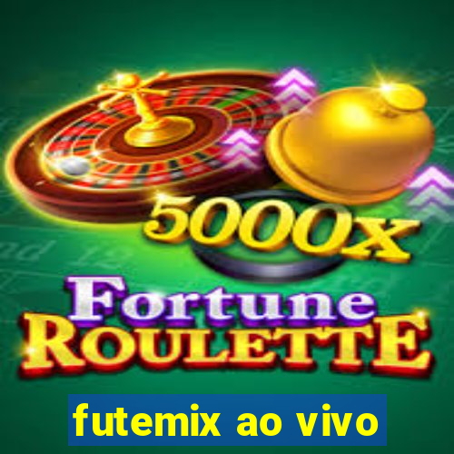 futemix ao vivo