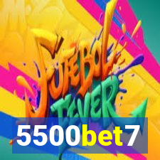 5500bet7