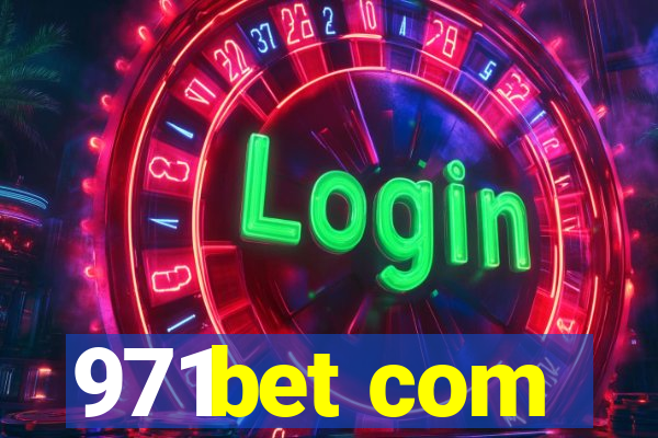 971bet com