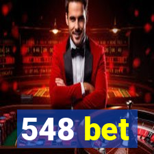 548 bet