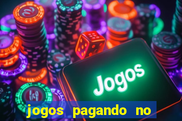 jogos pagando no cadastro 2024