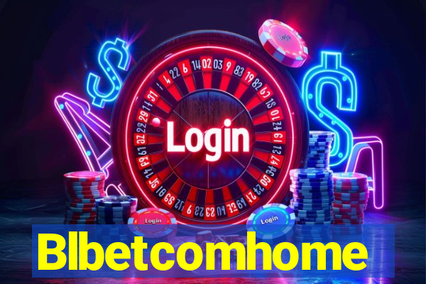 Blbetcomhome