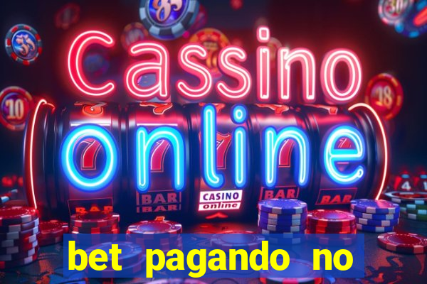 bet pagando no cadastro sem deposito