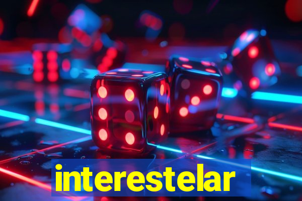 interestelar download dublado