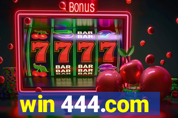 win 444.com