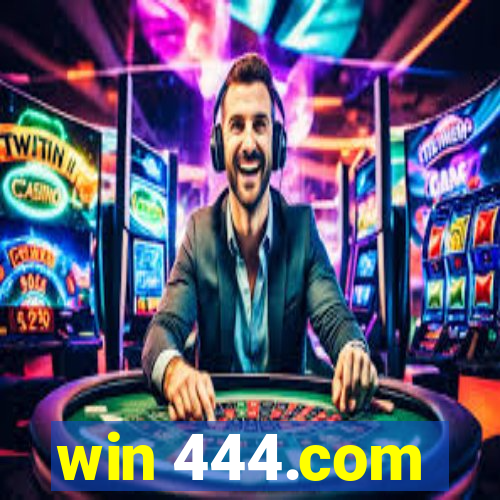 win 444.com