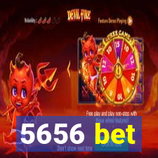 5656 bet