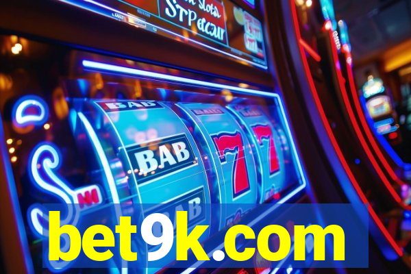 bet9k.com