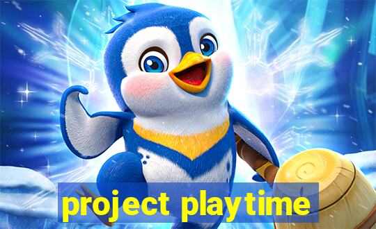 project playtime