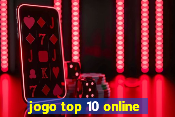 jogo top 10 online