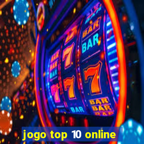 jogo top 10 online