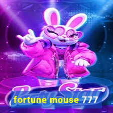 fortune mouse 777