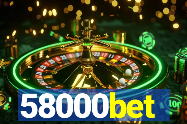 58000bet