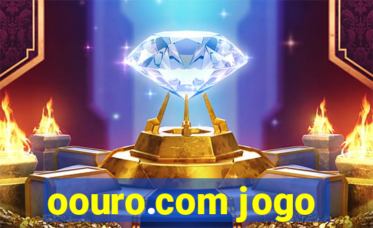 oouro.com jogo